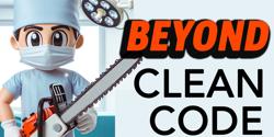 Featured Image for Beyond Clean Code